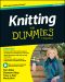 [Dummies 01] • Knitting For Dummies · 3rd Edtion